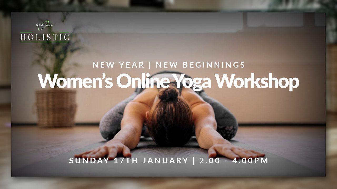 Women’s Yoga Workshop - Total Therapy Studios Online - Horsham Event