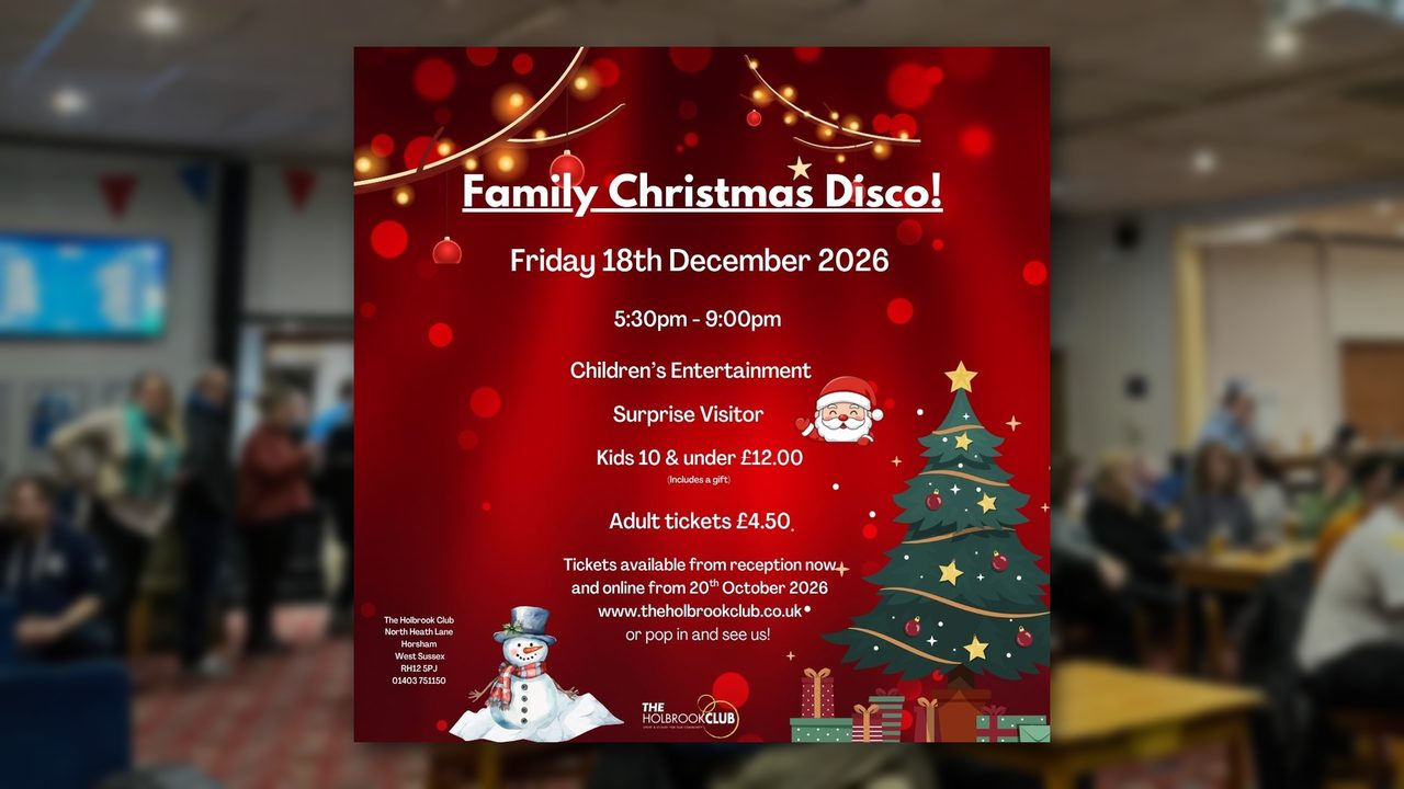 Christmas Family Disco - The Holbrook Club - Horsham Event