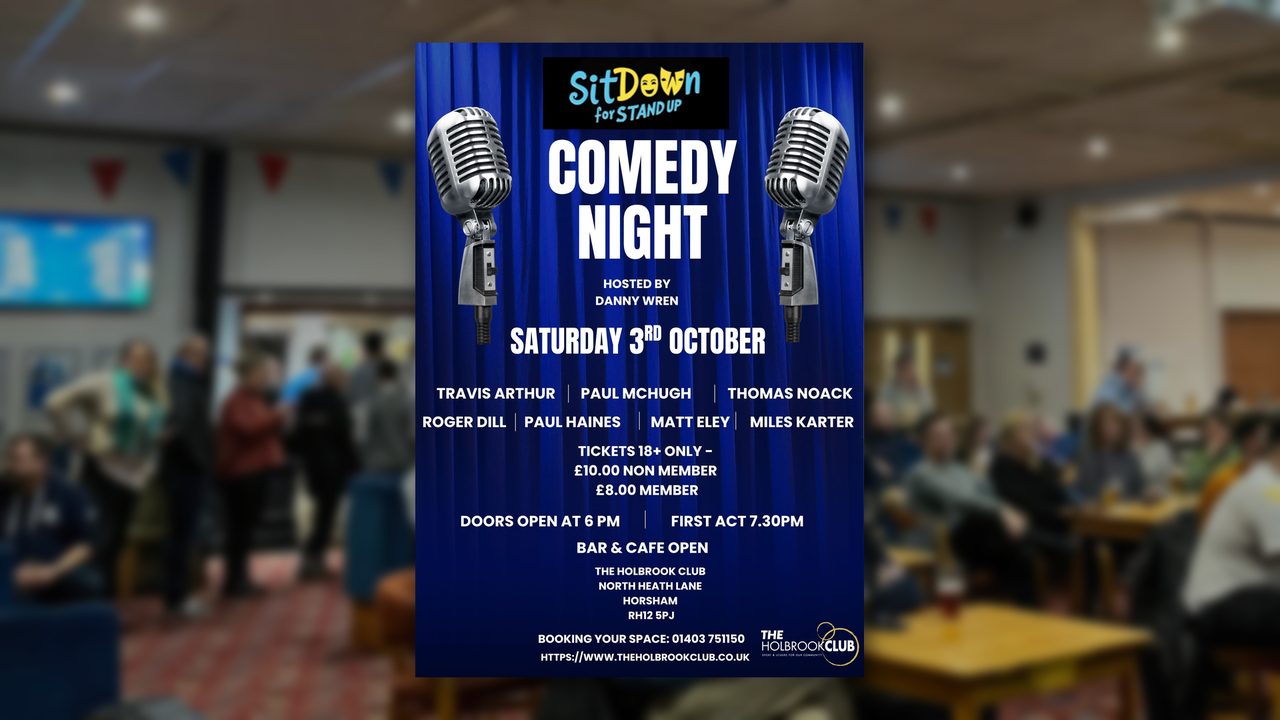 Comedy Night - The Holbrook Club - Horsham Event