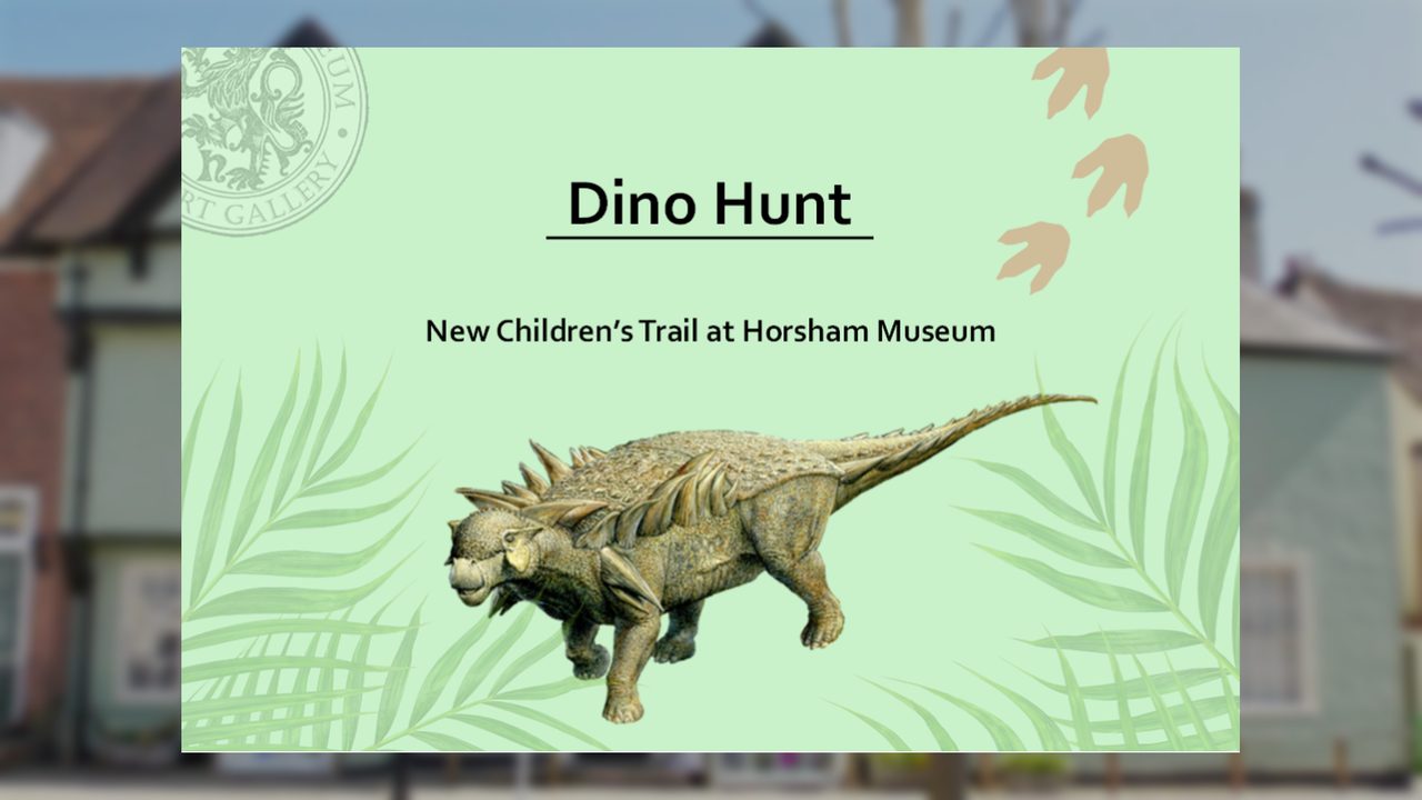 Dino Hunt Trail - Horsham Museum and Art Gallery - Horsham Event