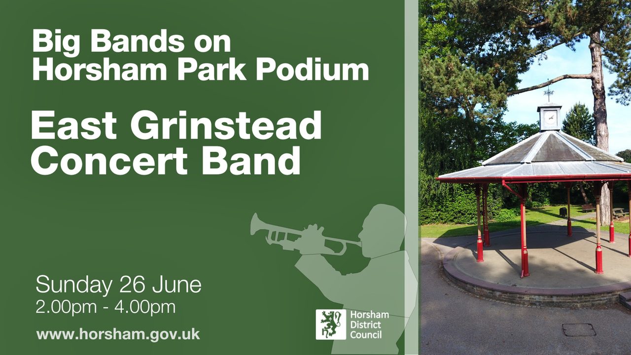 East Grinstead Concert Band - Horsham Park Podium - Horsham Event