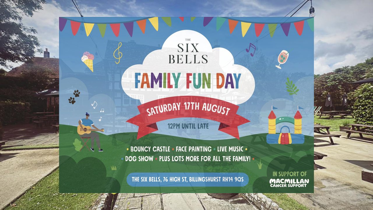 Family Fun Day - The Six Bells - Horsham Event