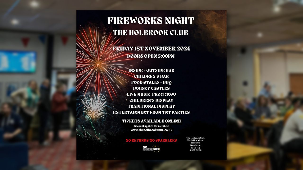 Fireworks Night - The Holbrook Club - Horsham Event