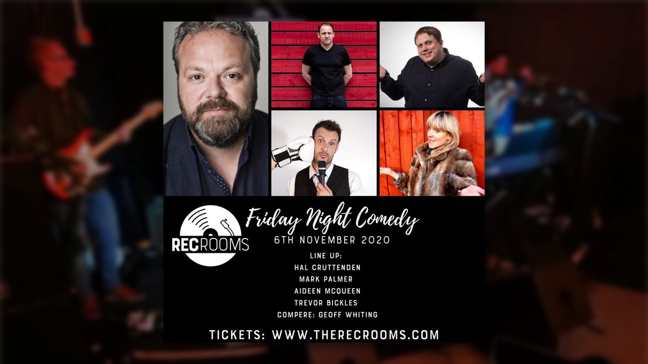 Friday Night Comedy - The REC Rooms - Horsham Event