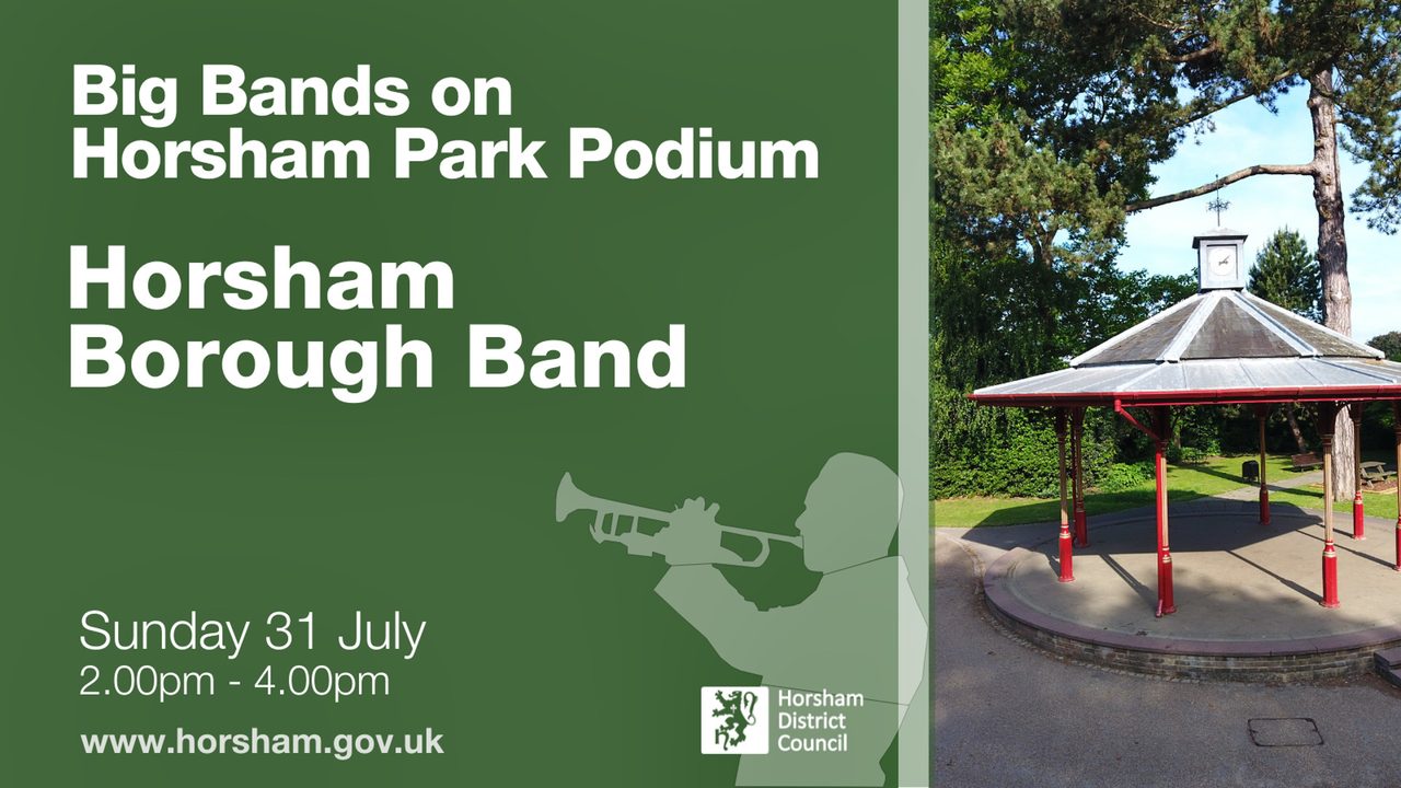 Horsham Borough Band - Horsham Park Podium - Horsham Event