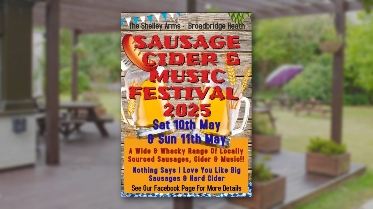 Sausage, Cider & Music Festival - The Shelley Arms - Horsham Event
