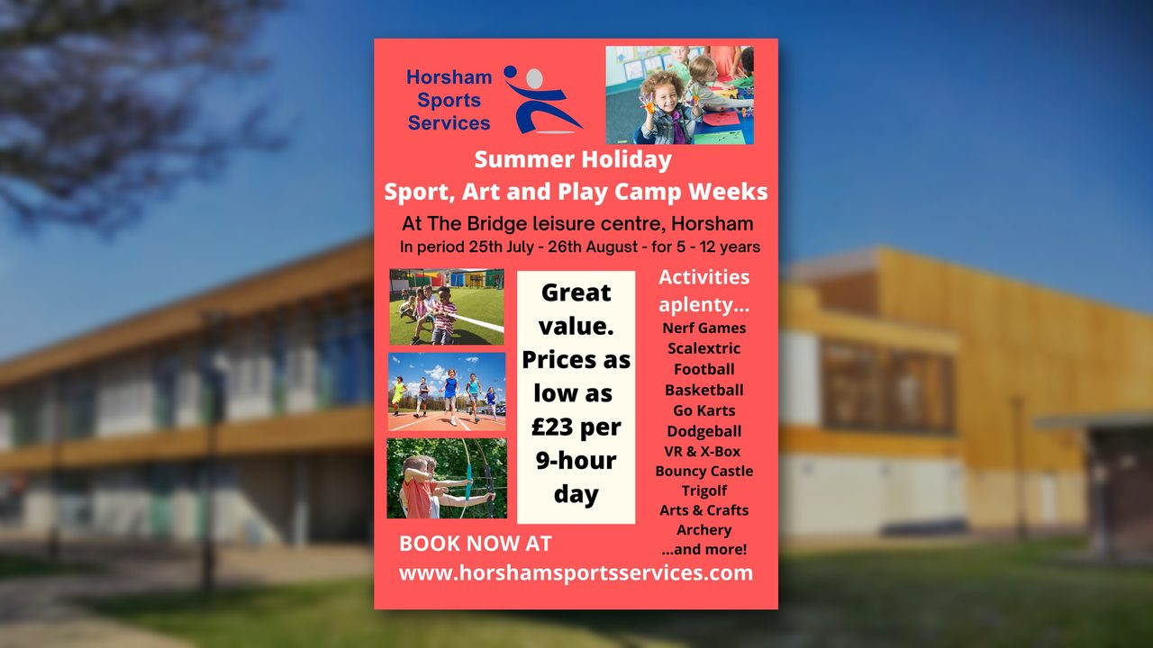 Summer Holiday Sport, Art and Play Camp - Horsham Sports Services at The Bridge - Horsham Event