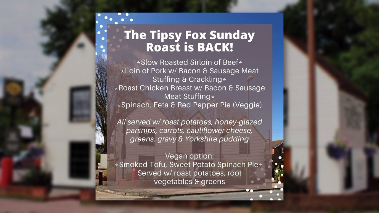 Sunday Lunch - The Tipsy Fox Online - Horsham Event