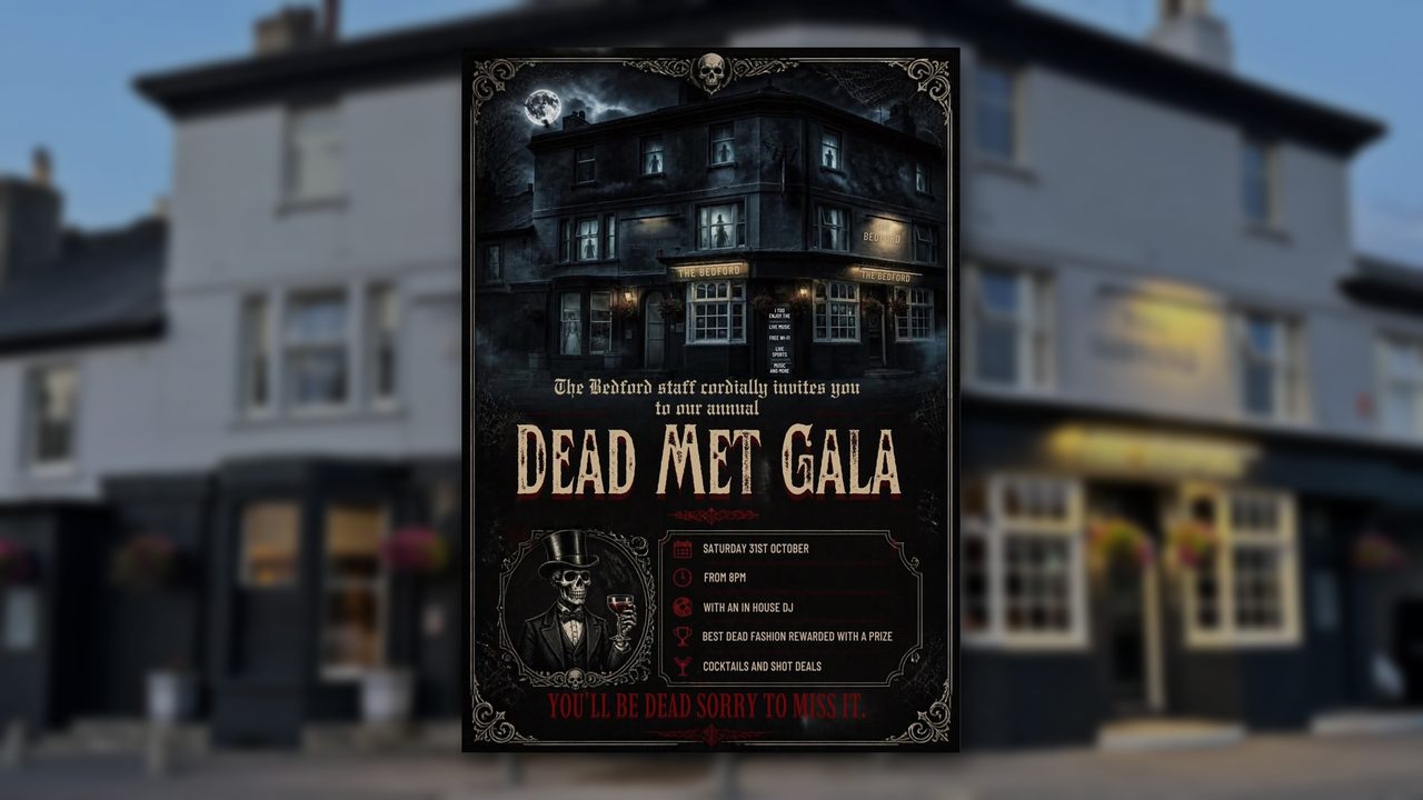 Dead Met Gala - The Bedford - Horsham Event
