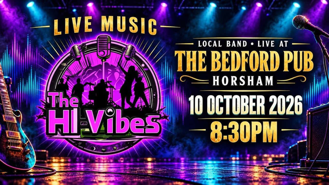 The Hi Vibes - The Bedford - Horsham Event