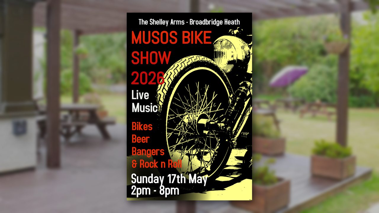 Musos Bike Show - The Shelley Arms - Horsham Event