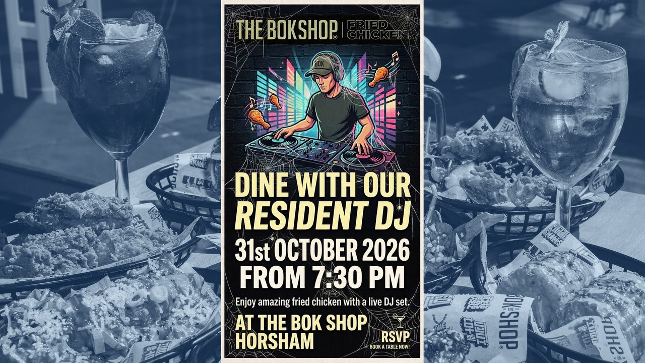 Dine With Our Resident DJ - Halloween - The Bok Shop - Horsham Event