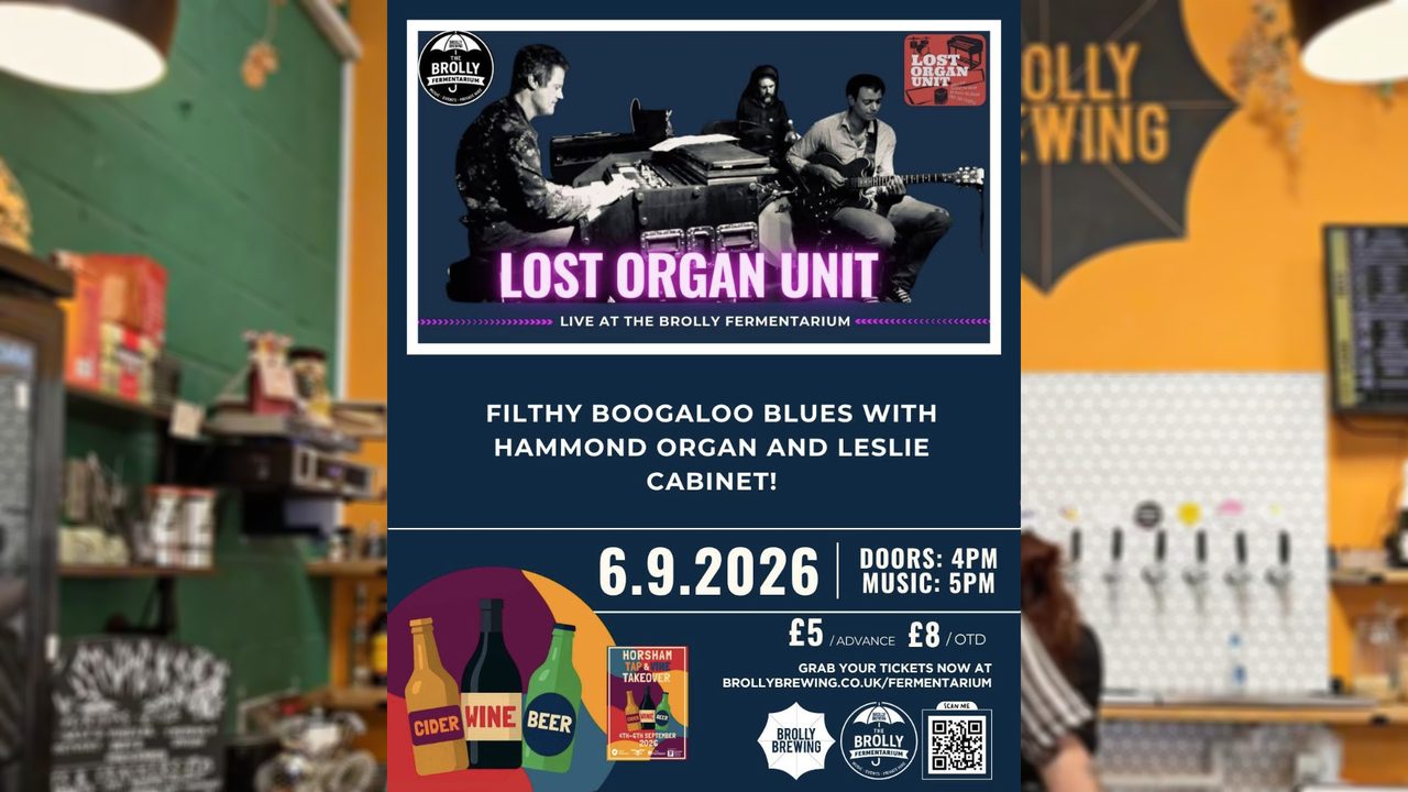 Tap & Vine: Lost Organ Unit - The Brolly Fermentarium - Horsham Event