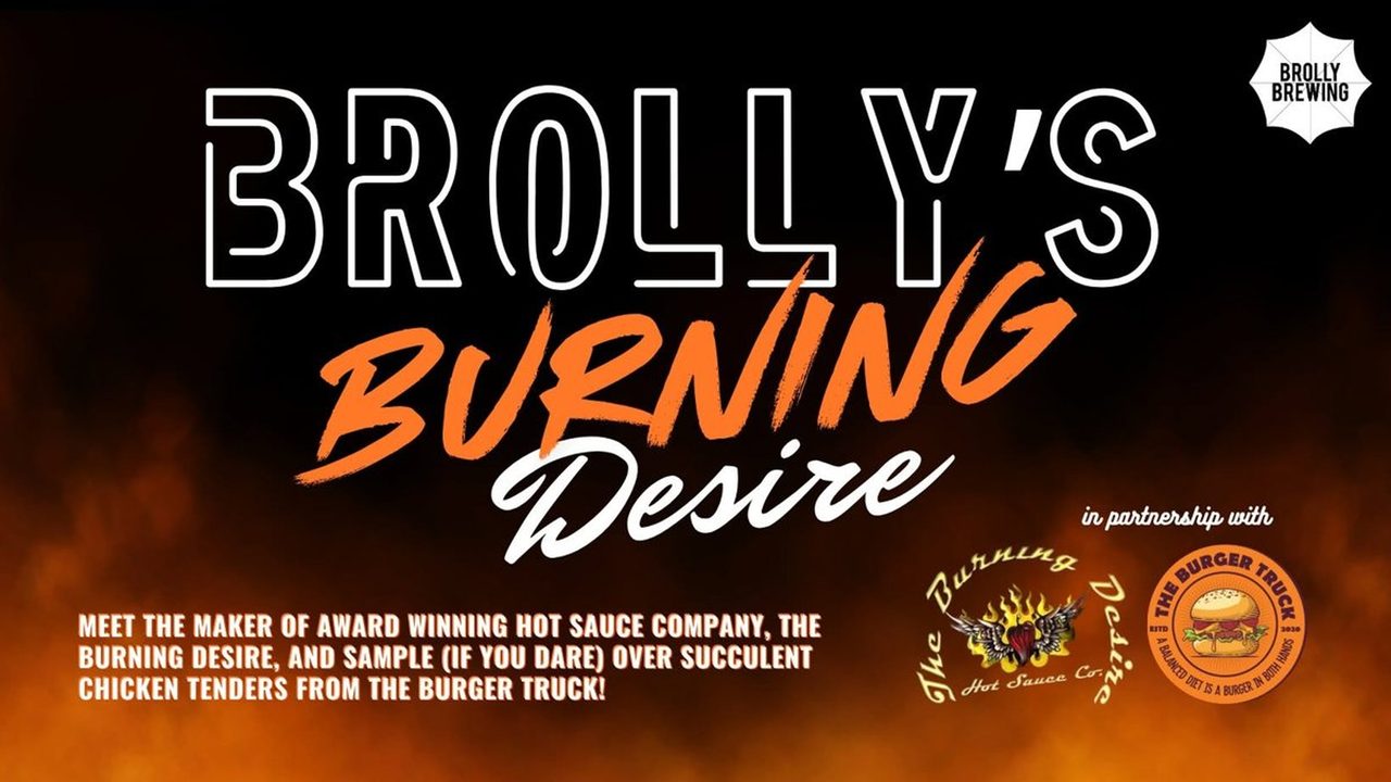 Burning Desire Hot Sauce Celebration - The Brolly Fermentarium - Horsham Event