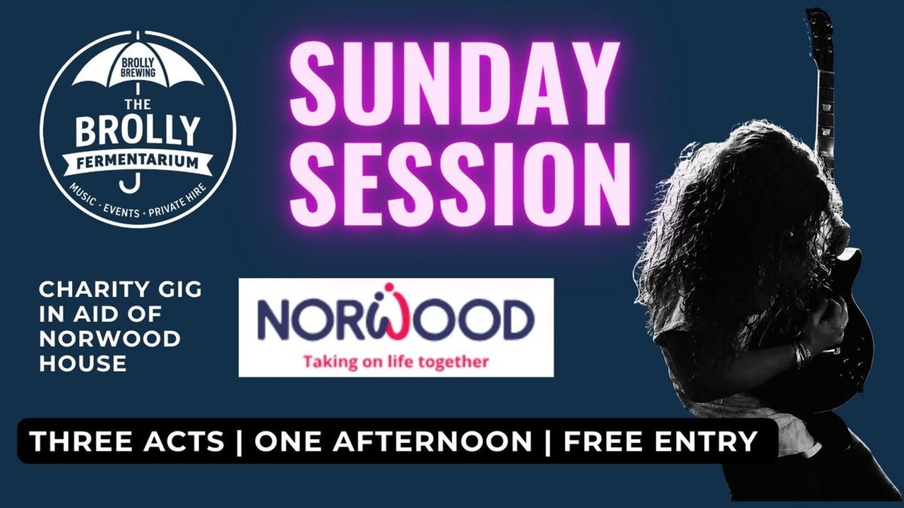 Charity Sunday Session - The Brolly Fermentarium - Horsham Event