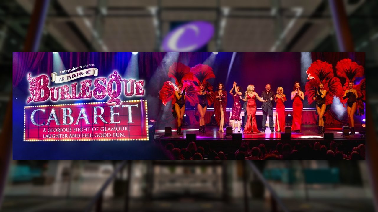 An Evening of Burlesque Cabaret - The Capitol - Horsham Event