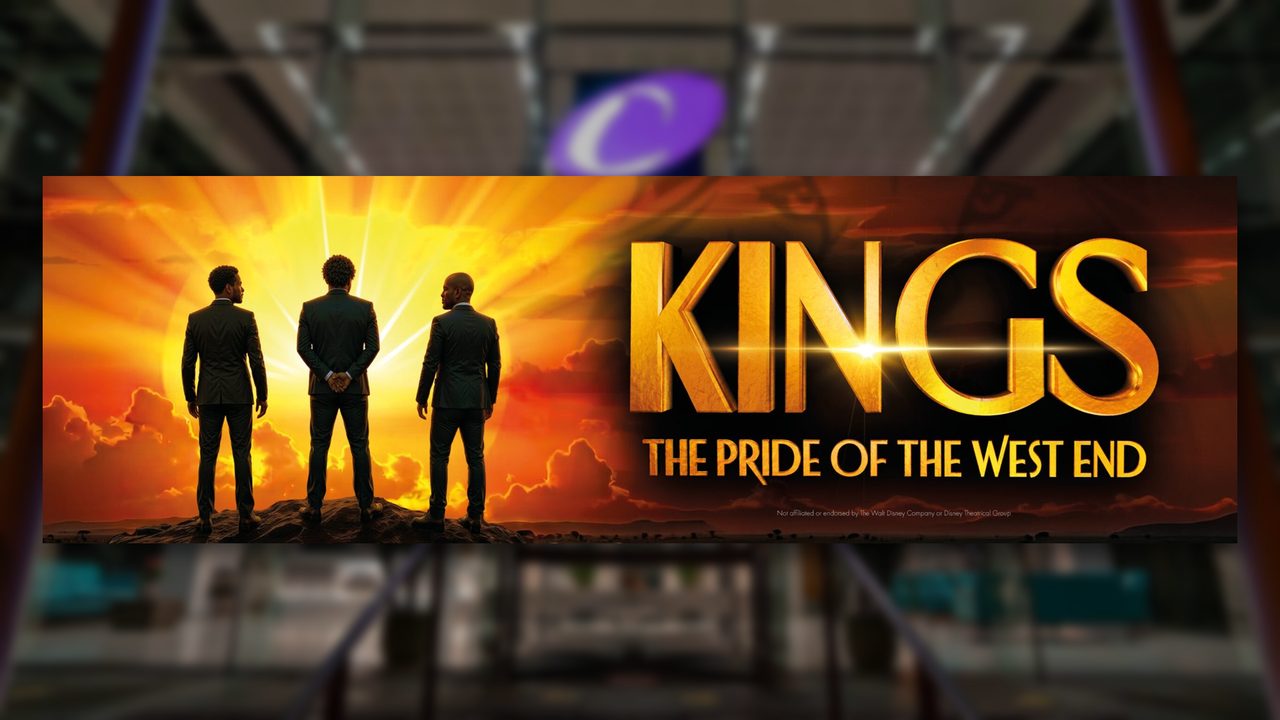 Kings: The Pride of the West End - The Capitol - Horsham Event