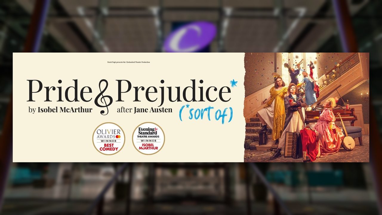 Pride and Prejudice* (*sort of) - The Capitol - Horsham Event