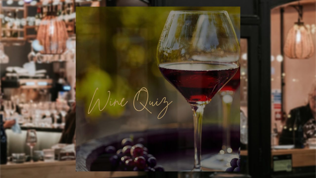 Wine Quiz - Love you, Bye - Horsham Event