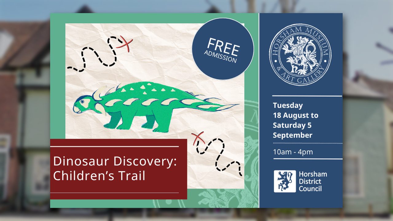 Dinosaur Discovery - Horsham Museum and Art Gallery - Horsham Event