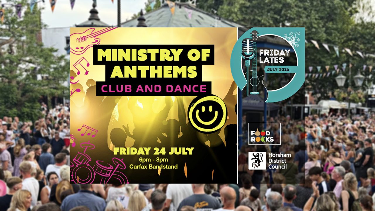 Friday Lates - Ministry of Anthems - Carfax Bandstand - Horsham Event