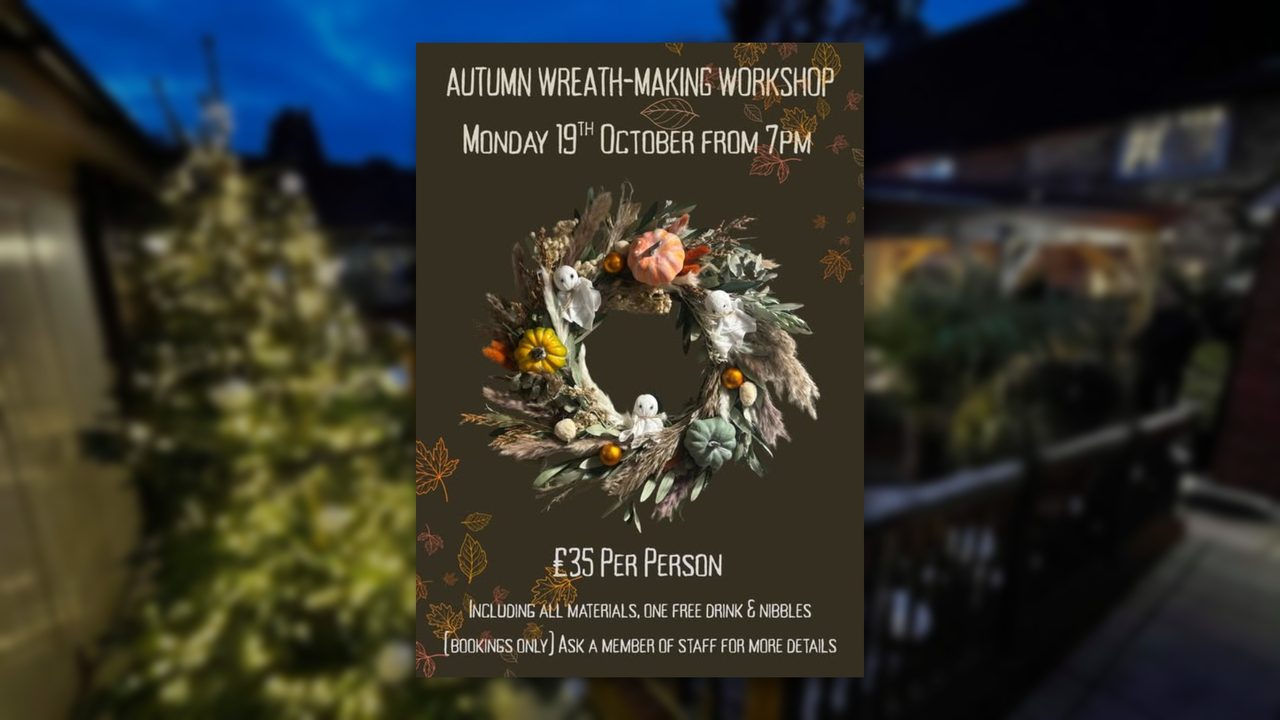 Autumn & Halloween Wreath Making - Haywards Restaurant at The Bat & Ball - Horsham Event