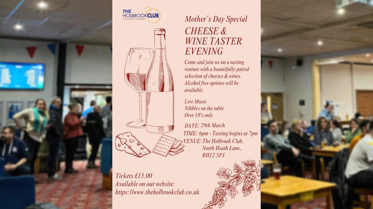 Mother’s Day Cheese and Wine - The Holbrook Club - Horsham Event