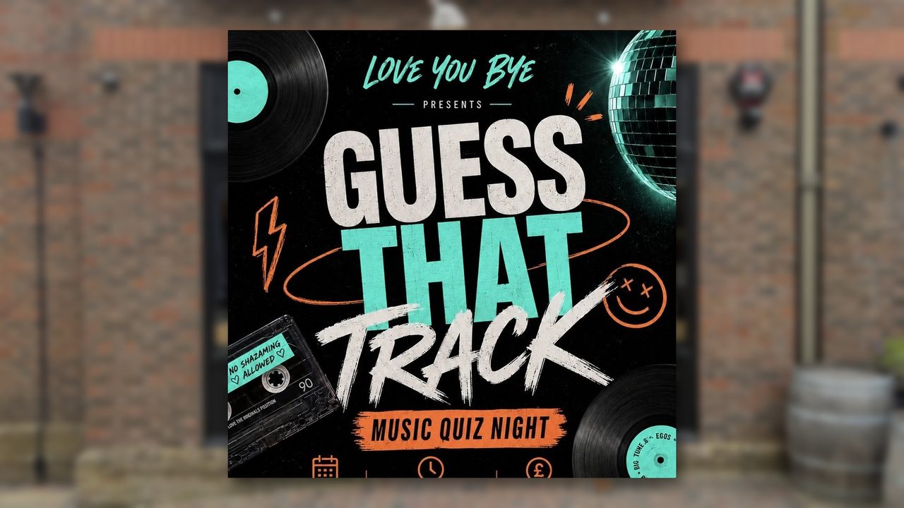 Guess That Track - Love you, Bye - Horsham Event