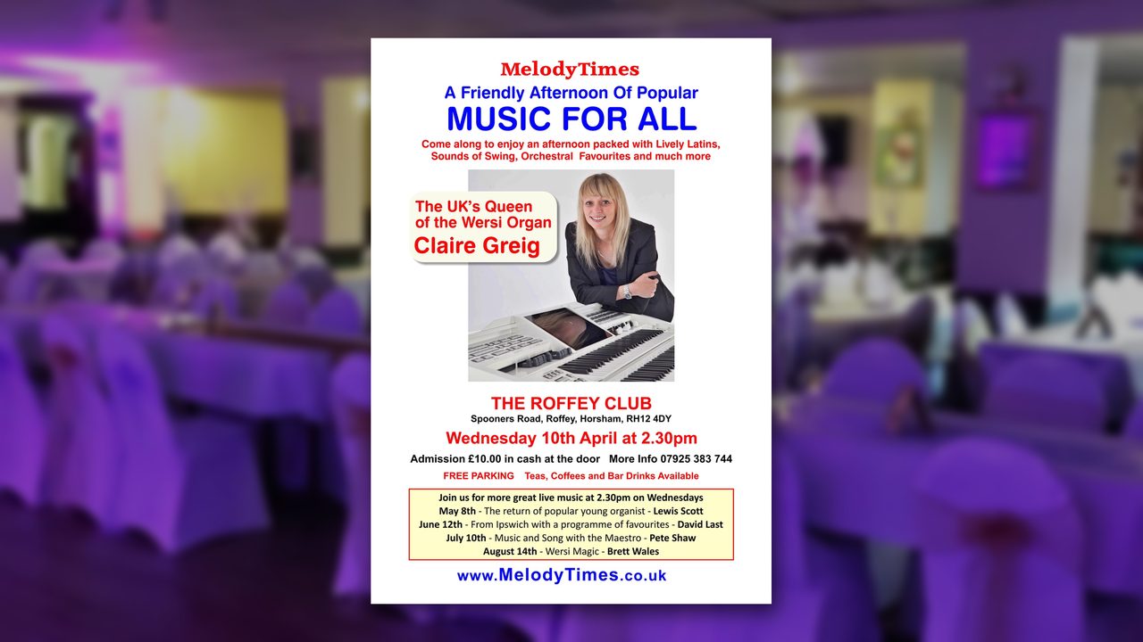 Melody Times - Roffey Club - Horsham Event