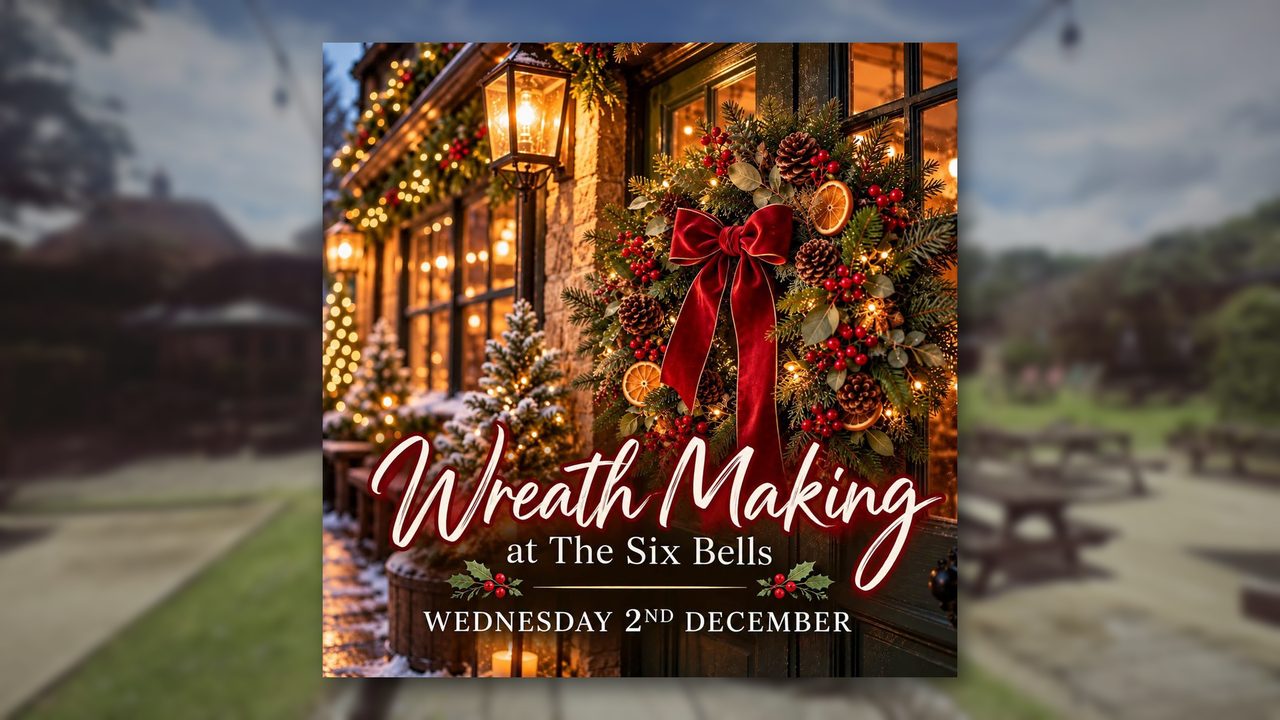 Wreath Making Workshop - The Six Bells - Horsham Event