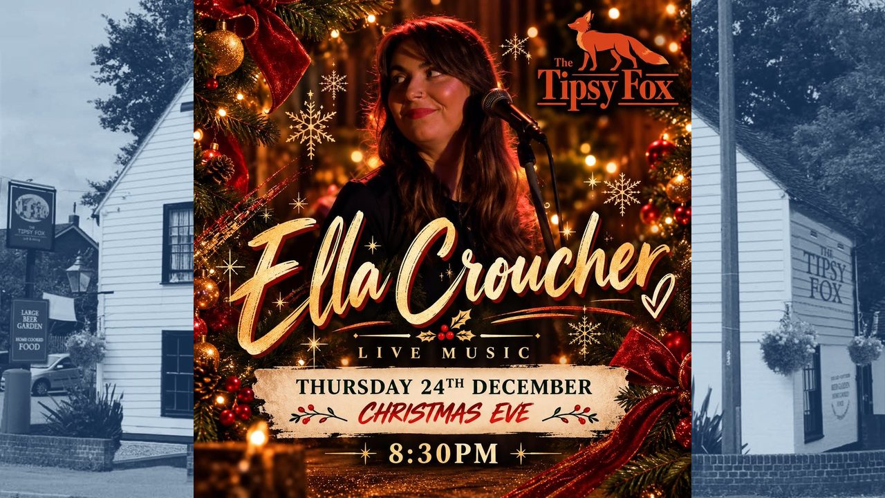 Christmas Eve Bash with Ella Croucher - The Tipsy Fox - Horsham Event