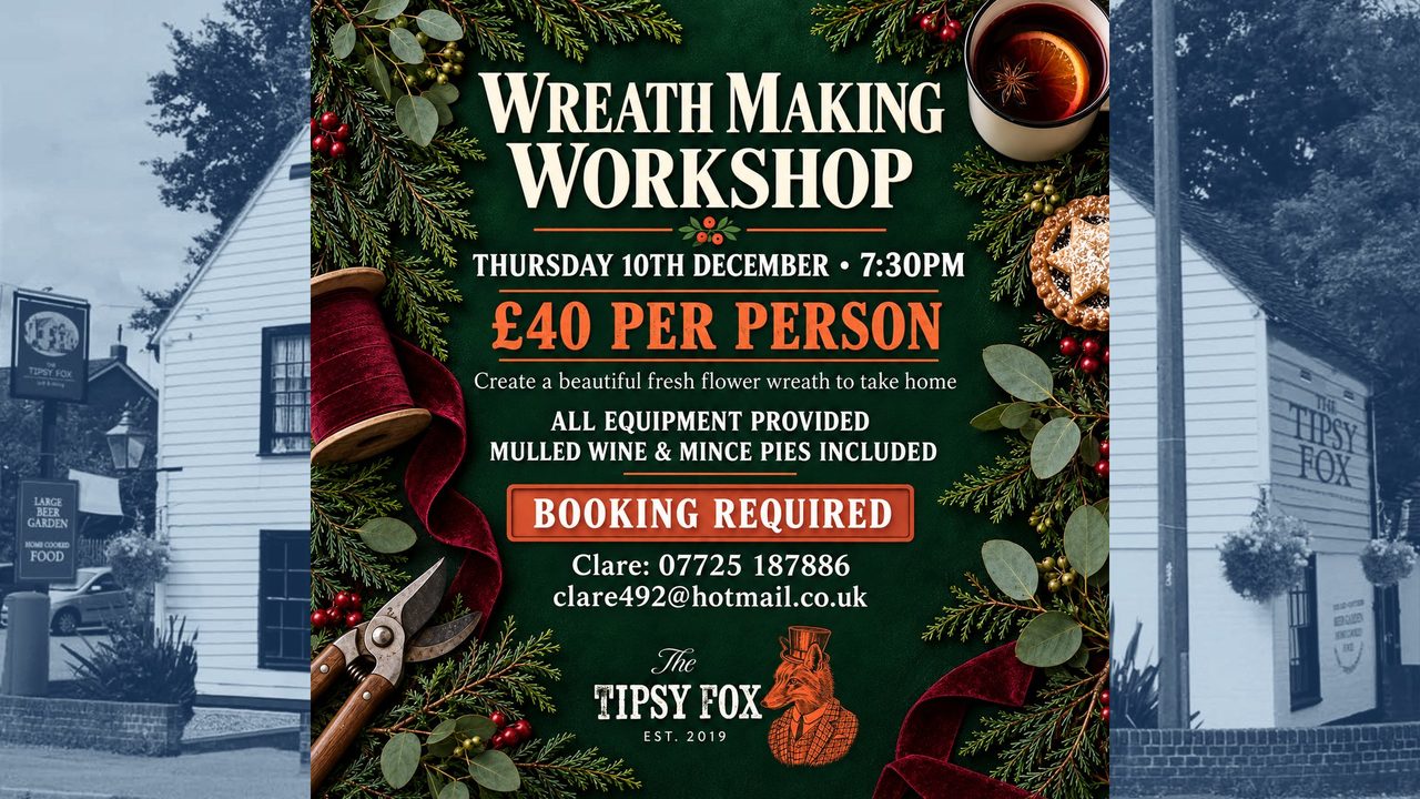 Wreath Making Workshop - The Tipsy Fox - Horsham Event