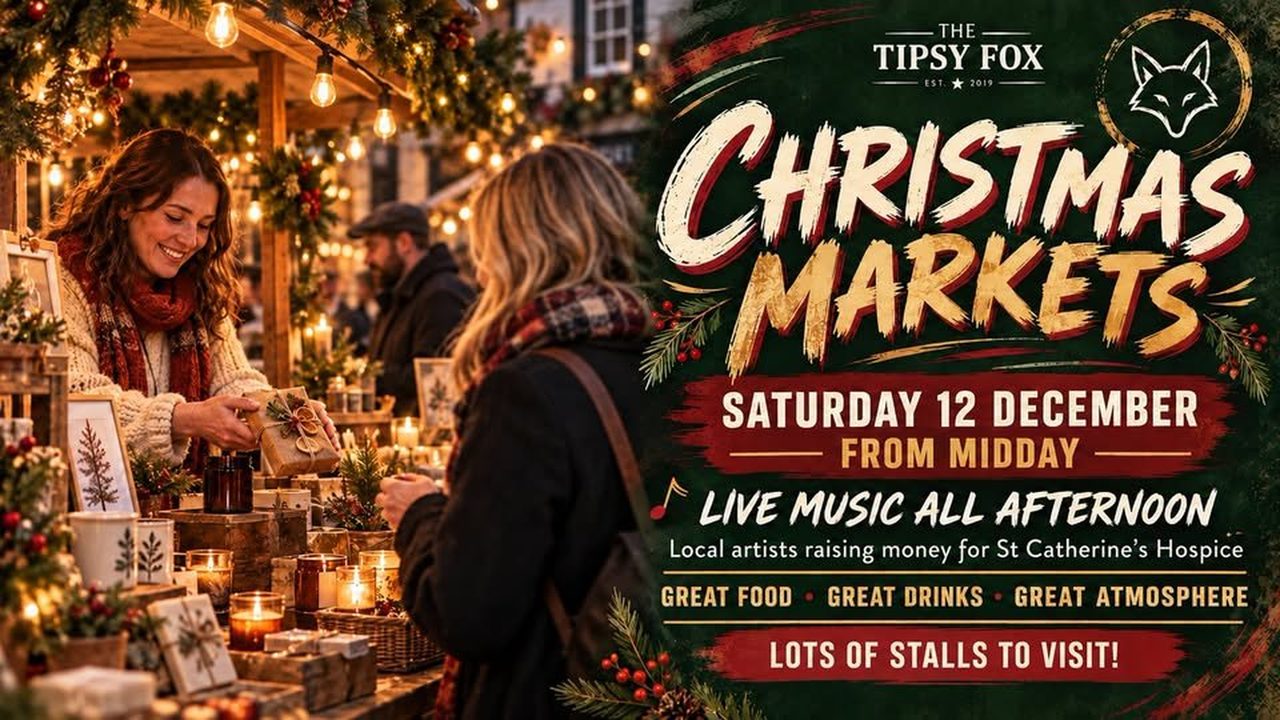 Christmas Markets - The Tipsy Fox - Horsham Event
