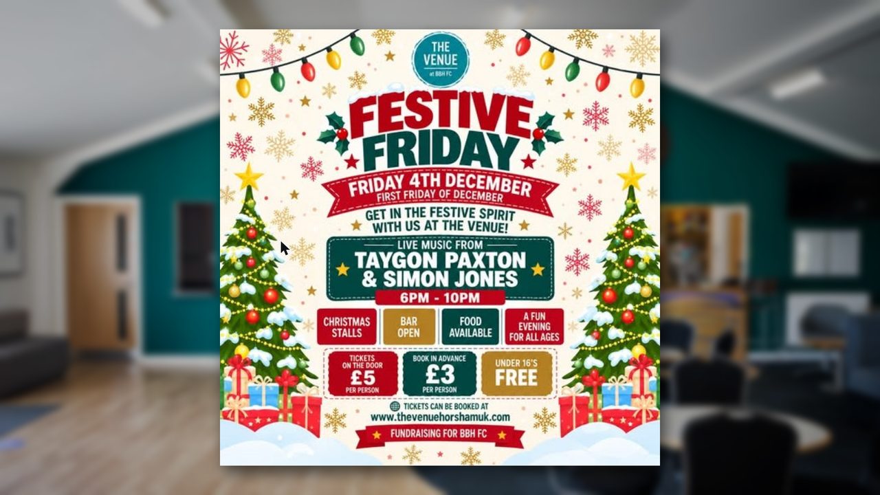 Festive Friday - The Venue - Horsham Event