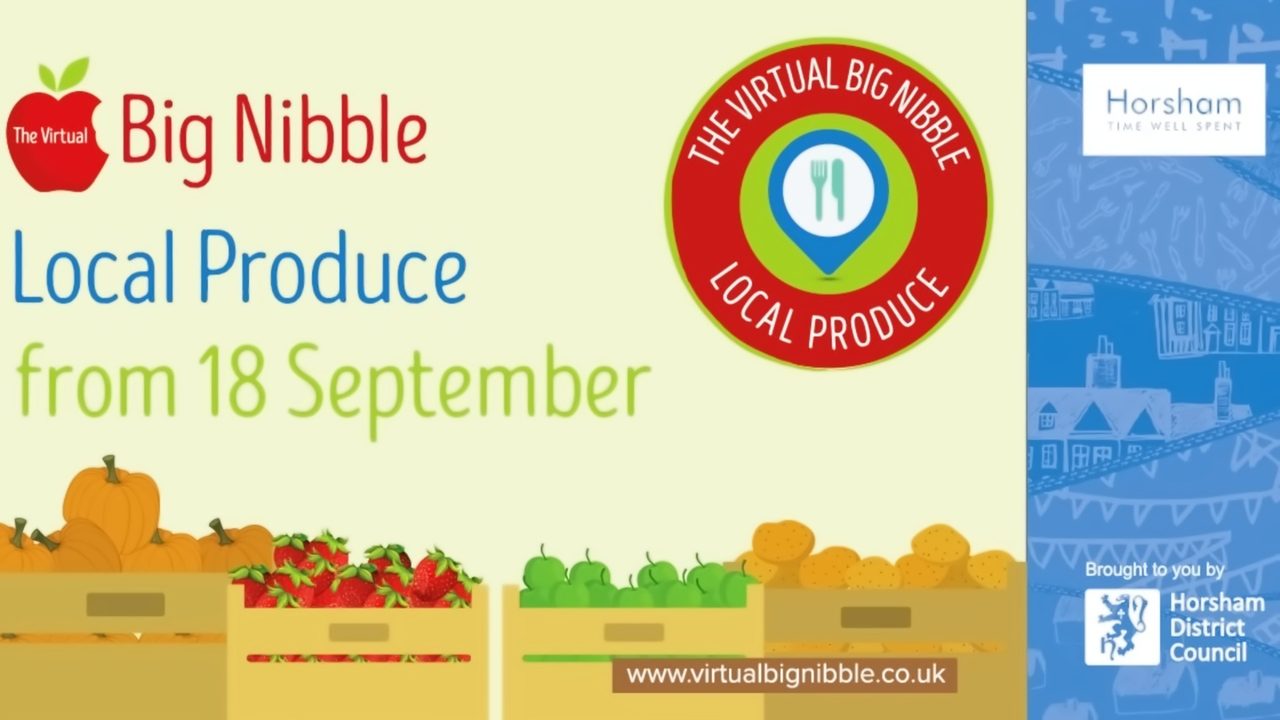 Virtual Big Nibble - Local Produce - Horsham District Council Online - Horsham Event
