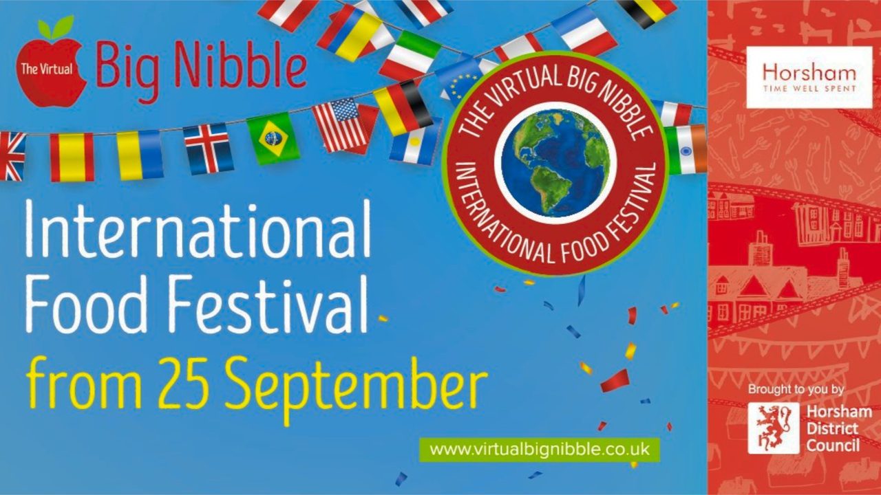 Virtual Big Nibble - International Food Festival - Horsham District Council Online - Horsham Event