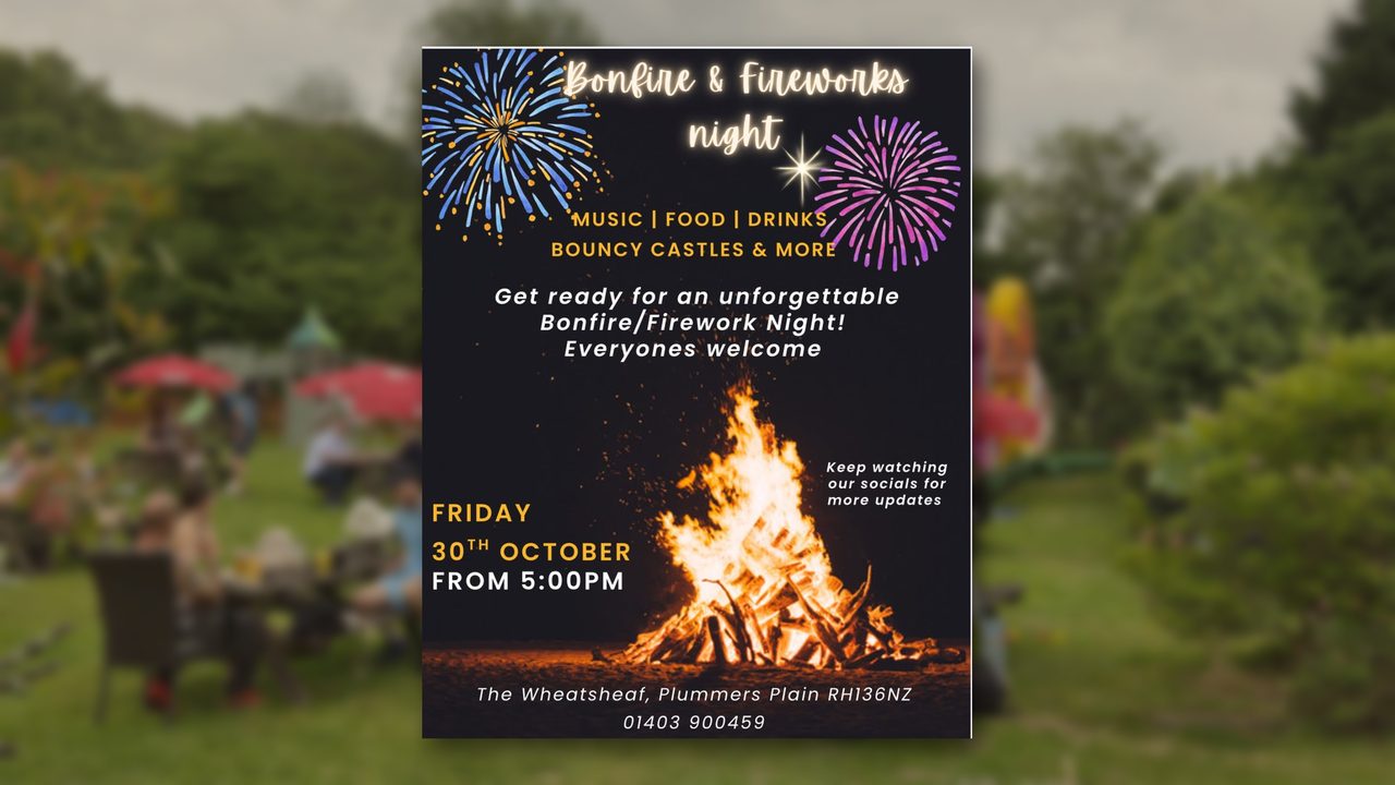Bonfire and Fireworks Night - The Wheatsheaf - Horsham Event