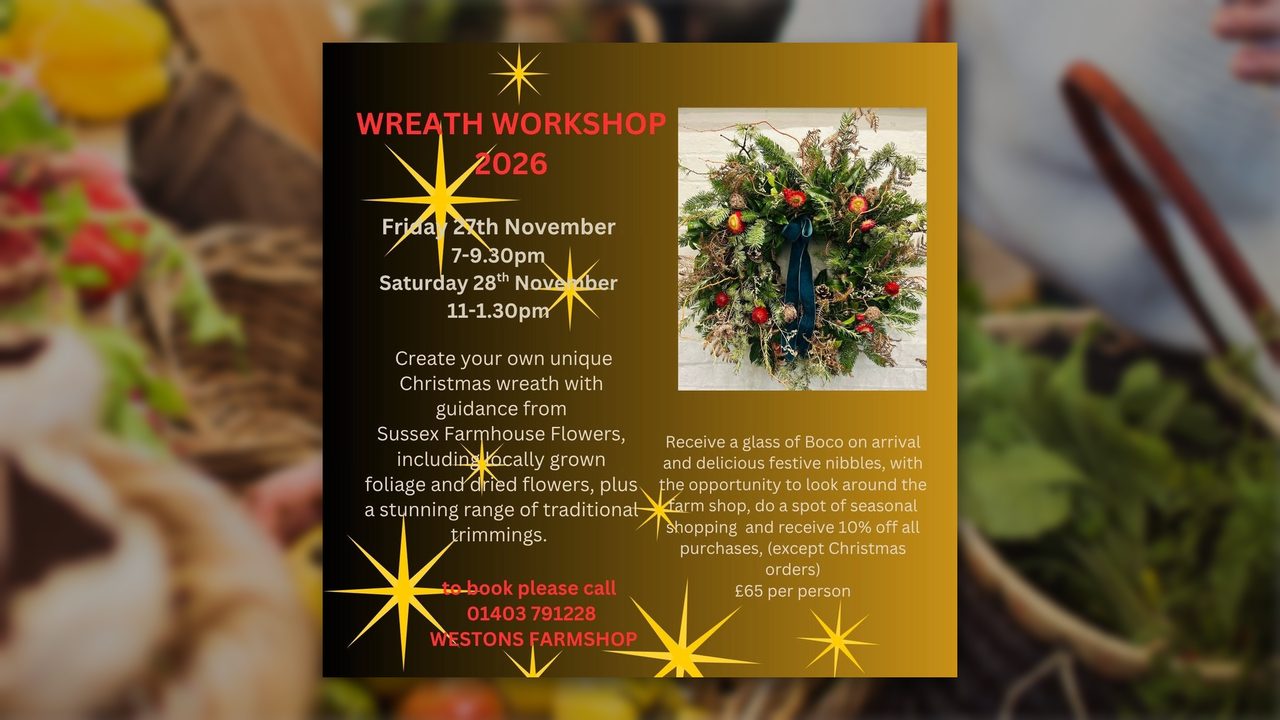 Wreath Making Workshop - Westons Farm Shop - Horsham Event