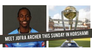 Jofra Archer and the Cricket World Cup Trophy Tour  to Visit Horsham